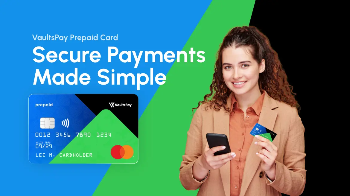 Cover image for VaultsPay Prepaid Card: Secure Payments Made Simple